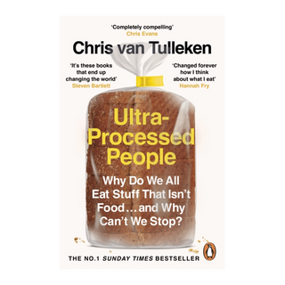 Ultra-Processed People - Chris Van Tulleken